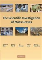 Margaret Cox, Margaret (University of Southampton) Flavel Cox, Margaret Flavel Cox, Margaret Cox, Cox Margaret, Ambika Flavel... - The Scientific Investigation of Mass Graves