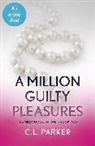 C. L. Parker, C.L. Parker, Parker C. L. - A Million Guilty Pleasures