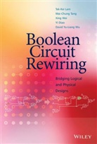 Yi Diao, Tak Kei Lam, Tak-Ke Lam, Tak-Kei Lam, Tak-Kei Tang Lam, Tak-Kei Wei Lam... - Boolean Circuit Rewiring