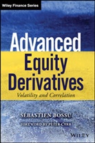 Bossu, Saebastien Bossu, Sebastien Bossu, Peter Carr - Advanced Equity Derivatives