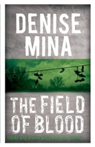 Denise Mina - Field of Blood