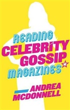 Andrea McDonnell, Andrea M. McDonnell, McDonnell Andrea - Reading Celebrity Gossip Magazines