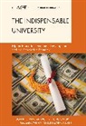 Robert D. Holsworth, Holsworth Robert D., Eugene P. Trani, Eugene P. Holsworth Trani, Trani Eugene P. - Indispensable University