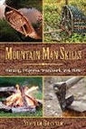 Stephen Brennan - Mountain Man Skills