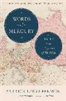 Patrick Leigh Fermor, Patrick Leigh Fermor, Artemis Cooper - Words of Mercury: Tales from a Lifetime of Travel
