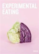 Editors, Thomas Howells, Thomas Howells, Marianne Templeton - Experimental Eating