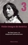 Alberto Prieto - De Fidel Castro a La Intergracion Latinoamerica
