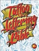 Superior Tattoo, Superior Tattoo, Superior Tattoo - Tattoo Lettering Bible