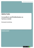 Adeline Funke - Gesundheit und Wohlbefinden in Sachsen-Anhalt