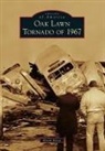 Kevin Korst - Oak Lawn Tornado of 1967