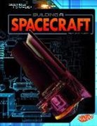 Tyler Omoth, Tyler Dean Omoth - Building a Spacecraft