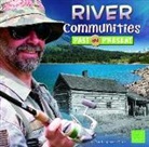 Danielle Smith-Llera - River Communities Past and Present