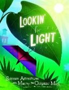 Eric Braun, Eric Mark Braun, Eric/ Christoph Braun, James Robert Christoph, Jamey Christoph - Lookin' for Light