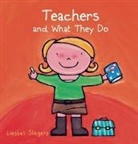 Liesbet Slegers, Liesbet Slegers - Teachers and What They Do