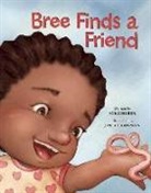 Mike Huber, Joseph Cowman - Bree Finds a Friend