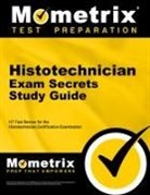 Ht Exam Secrets Test Prep Team, Ht Exam Secrets Test Prep, Mometrix Media LLC, Mometrix Medical Laboratory Certificatio, Mometrix Medical Laboratory Certification Test Team - Histotechnician Exam Secrets Study Guide