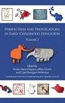 Carol Branigan Felderman, Vivian Maria Vasquez, Jeffrey Wood - Perspectives and Provocations in Early Childhood Education, Volume 2 (Hc)