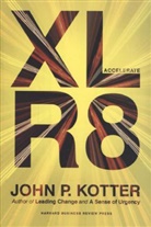 John Kotter, John P Kotter, John P. Kotter - Accelerate