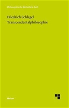 Friedrich Schlegel, Friedrich Von Schlegel, Michae Elsässer, Michael Elsässer - Transcendentalphilosophie
