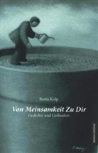Berta Kolp - Von Meinsamkeit Zu Dir