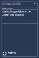Osman Sacarcelik - Rechtsfragen islamischer Zertifikate (Sukuk)