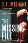 D A Mishani, D. A. Mishani, Dror Mishani, Dror A. Mishani - The Missing File