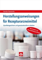 Kerstin Kemmritz - Herstellungsanweisungen für Rezepturarzneimittel, m. CD-ROM