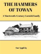 Sue Appleby, Deborah Eckert - The Hammers of Towan