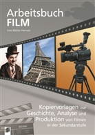 Ines Müller, Ines Müller-Hansen - Arbeitsbuch Film