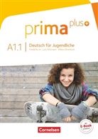 Friederike Jin, Friederik Jin, Friederike Jin, Lutz Rohrmann, Milena Zbrankova, Lut Rohrmann... - Prima plus - Deutsch für Jugendliche - A1.1: Prima plus - Deutsch für Jugendliche - Allgemeine Ausgabe - A1: Band 1