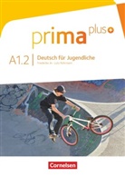 Friederike Jin, Friederik Jin, Friederike Jin, Lutz Rohrmann, Lutz Rohrmann - Prima plus - Deutsch für Jugendliche - A1.2: Prima plus - Deutsch für Jugendliche - Allgemeine Ausgabe - A1: Band 2