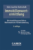 Götz-J Gottschalk, Götz-Joachim Gottschalk - Immobilienwertermittlung, m. CD-ROM