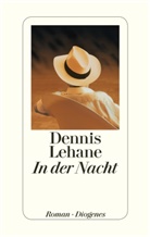 Dennis Lehane - In der Nacht