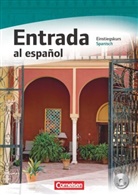 Araceli Vicent Alvarez, Araceli Vicente Álvarez, Glori Bürsgens, Gloria Bürsgens, Gloria Bürsgens, Araceli Vicente... - Perspectivas ¡Ya! - Entrada al español: Perspectivas ¡Ya! - Spanisch für Erwachsene - Aktuelle Ausgabe - Entrada al español