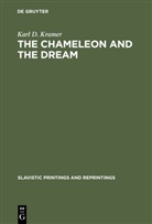 Karl D Kramer, Karl D. Kramer - The Chameleon and the Dream