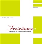 Bernard, Stefan Bernard, Loid, Han Loidl, Hans Loidl - Freiräume(n)