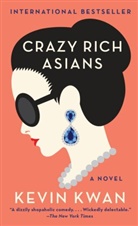 Kevin Kwan - Crazy Rich Asians