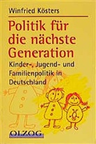 Winfried Kösters - Politik für die nächste Generation