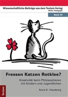 Anna K Hausberg, Anna K. Hausberg - Fressen Katzen Rotklee?