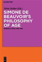 Silvi Stoller, Silvia Stoller - Simone de Beauvoir's Philosophy of Age