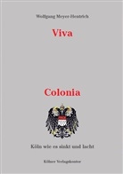 Wolfgang Meyer-Hentrich - Viva Colonia