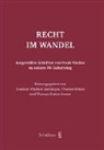 Thomas Geiser, Sutte, Thomas Sutter-Somm, Corinne Widmer Lüchinger - Recht im Wandel