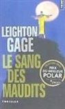 Leighton Gage, Leighton (1942-2013) Gage, GAGE LEIGHTON, Leighton Gage, Véronique Dumont - Le sang des maudits