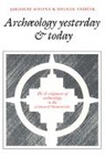 Jaroslav Malina, Malina Jaroslav, Zden K. Va I. Ek, Zorica Vasic, Zdenek Vasicek, Zdeněk Vašíček - Archaeology Yesterday and Today