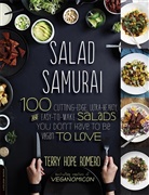 Terry Romero, Terry H Romero, Terry Hope Romero - Salad Samurai