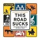 Consiglio, Dan Consiglio, Dan/ Demarea Consiglio, Brad DeMarea - This Road Sucks