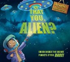 Steve Cox, Steve (ILT) Cox, Steve Cox - Is That You, Alien?