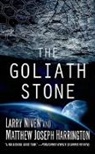 Matthew Joseph Harrington, Larry Niven, Larry/ Harrington Niven - The Goliath Stone