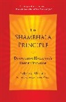Sakyong Mipham - The Shambhala Principle