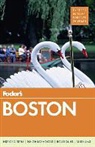Fred Bouchard, Fodor's, Fodor'S Travel Guides, Inc. (COR) Fodor's Travel Publications, Frances Folsom, Kim Foley Mackinnon - Boston